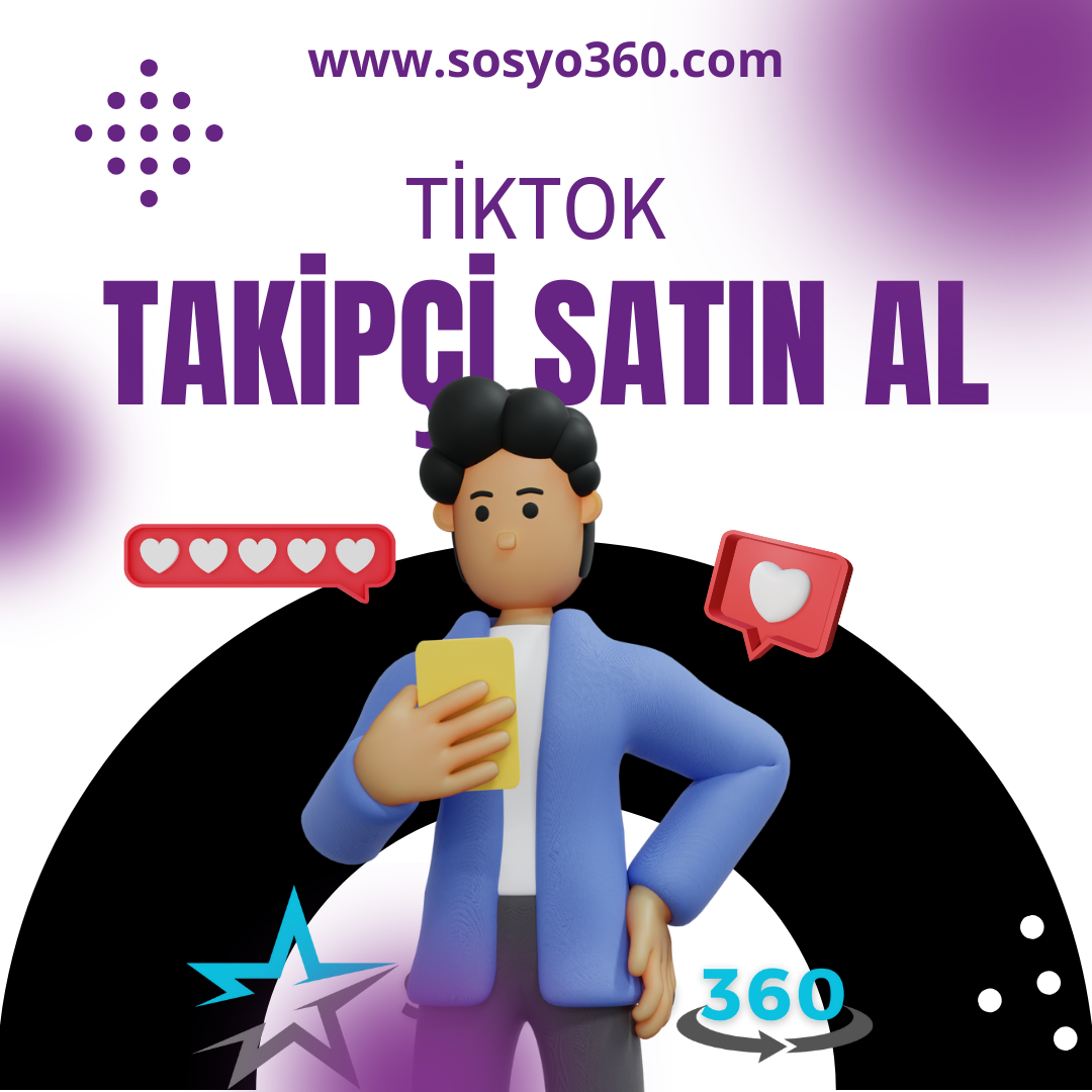 Tiktok Takipçi Satın Al